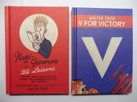 Trier (Illustr.), Walter,  Max Czollek / Antje M. Warthorst und Philip Oltermann: WALTER TRIER V FOR VICTORY // NAZI-DEUTSCH IN 22 LEKTIONEN - Nazi-German...