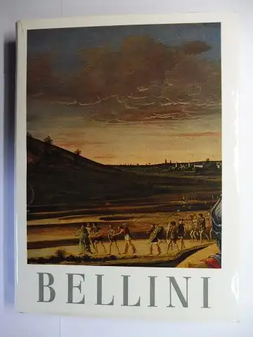 Pallucchini (A cura di), Rodolfo: Giovanni Bellini *. 