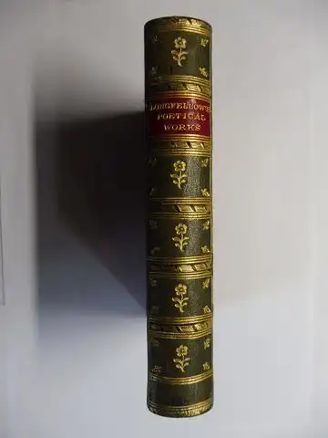 Longfellow *, Henry Wadsworth: THE POETICAL WORKS of HENRY WADSWORTH LONGFELLOW *. 