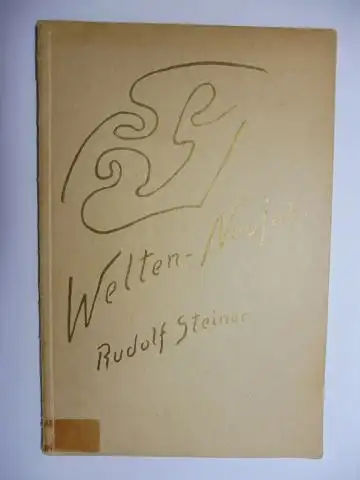 Steiner *, Rudolf und Marie Steiner (Hrsg.): Weltenneujahr (Welten-Neujahr). Das Erwachen der Menschenseele aus dem Geistesschlaf der finstern Zeit. Vortrag gehalten in Dornach am 31. Dezember 1914. Nach einer vom Vortragenden nicht durchgesehenen Nachsch