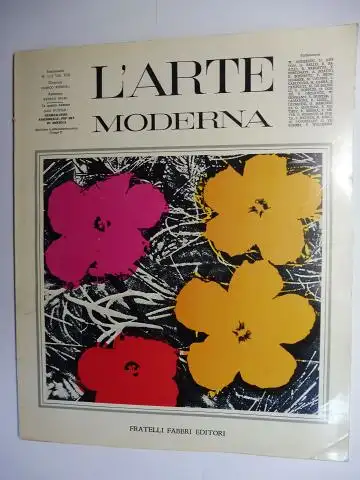 Russoli, Franco, Sam Hunter und Renata Negri: L`ARTE MODERNA. Settimanale N. 112 Vol. XIII. SAM HUNTER: NEOREALISMO. ASSEMBLAGE, POP ART IN AMERICA *. 