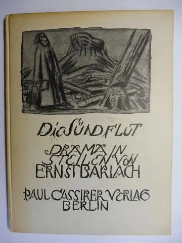 Barlach, Ernst: DIE SÜNDFLUT. DRAMA IN 5 TEILEN VON ERNST BARLACH *. 