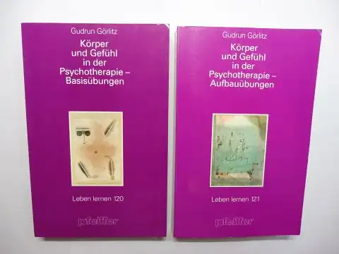 Görlitz, Gudrun: Körper und Gefühl in der Psychotherapie. Basisübungen / Aufbauübungen. 2 Bände *. 