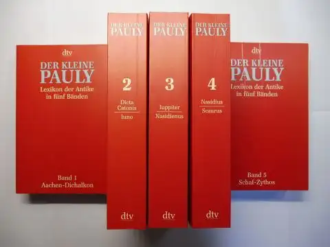 Ziegler, Konrat, Walther Sontheimer und Hans Gärtner: Der Kleine Pauly. Lexikon der Antike in fünf (5) Bänden *. Band 1 Aachen-Dichalkon / Band 2 Dicta Catonis-Iuno / Band 3 Iuppiter-Nasidienus / Band 4 Nasidius-Scaurus / Band 5 Schaf-Zythos. 