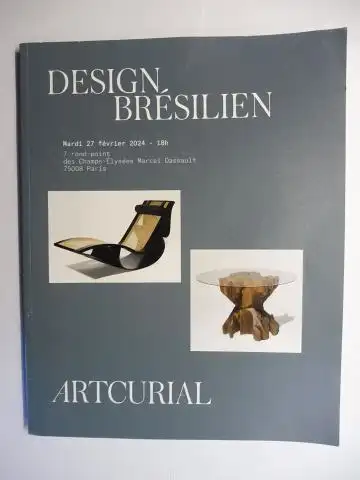 Aubert, Stephane, Sabrina Dolla  Aldric Speer / Eliette Robinot / ARTCURIAL u. a: DESIGN BRESILIEN (Percival Lafer * / Collection particuliere). Mardi 27 fevrier 2024 - ARTCURIAL Paris. 