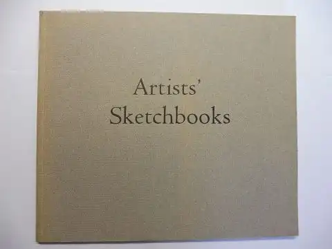 Davenport, Guy and Matthew Marks: Artists` Sketchbooks *. With an essay by Guy Davenport. Exhibition from March 20 to May 1991 Matthew Marks New York. 