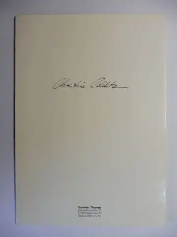 Galerie Thomas München: CHRISTINE COLDITZ * BEI THOMAS. ZEICHNUNGEN SKULPTUREN. Ausstellung in der Galerie Thomas, Maximilianstrasse 25 München 22 (1977). 