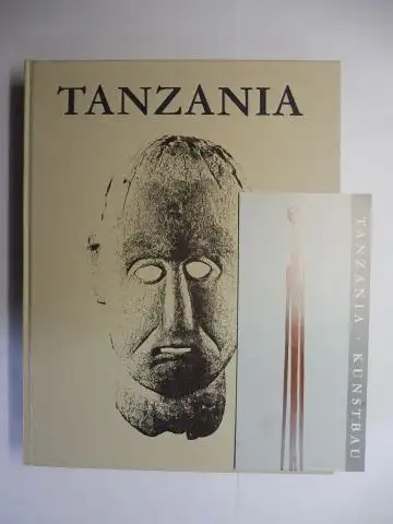 Jahn (Hrsg), Jens, Marc L. Felix (Einleit. Text) Maria Kecskesi (Einleit. Text) u. a: TANZANIA - MEISTERWERKE AFRIKANISCHER SKUPTUR SANAA ZA MABINGWA WA KIAFRIKA *. Mit einleitenden Texten sowie Beiträgen. 