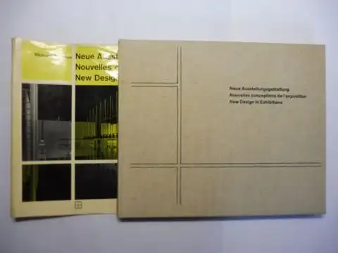 Lohse *, Richard Paul: Neue Ausstellungsgestaltung / Nouvelles conceptions de l`exposition / New Design in Exhibitions. Deutsch / Francais / English. Mit Beiträge. 