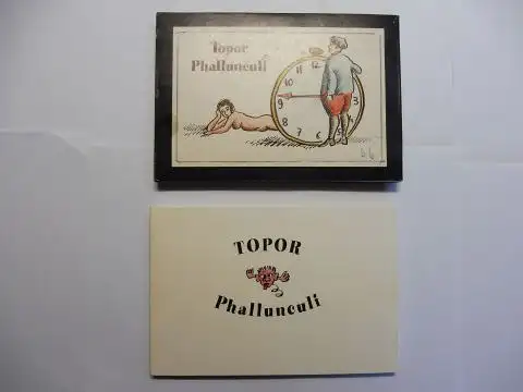 Topor *, Roland: TOPOR Phallunculi. 42. Werk im "Club der Bibliomanen". 