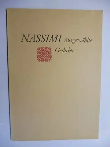 Nassimi *Martin Remane (Nachgedichtet) und  Vagif Aslanow / Lieselotte Remané: NASSIMI Ausgewählte Gedichte *. Nachgedichtet von Martin Remané. 