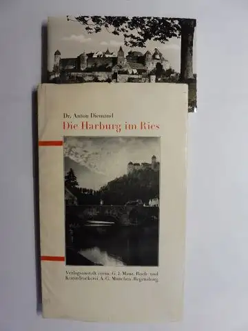 Diemand, Dr. Anton: Die Harburg im Ries. + AUTOGRAPH *. 