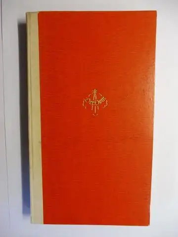 Bingen, Hildegard von und Johannes Bühler: Schriften der HEILGEN HILDEGARD VON BINGEN * (Halbpergament). Ausgewählt und übertragen von Johannes Bühler. 