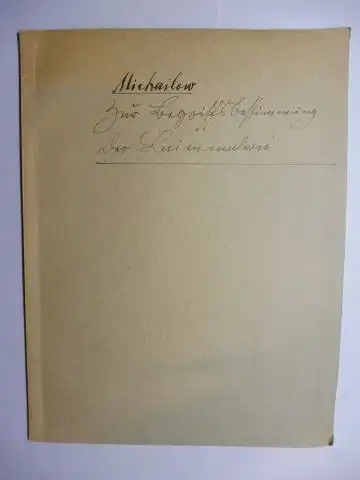 Michailow, Nikola: ZUR BEGRIFFSBESTIMMUNG DER LAIENMALEREI von NIKOLA MICHAILOW. + AUTOGRAPH *. Sonderdruck aus Zeitschrift für Kunstgeschichte, IV. 