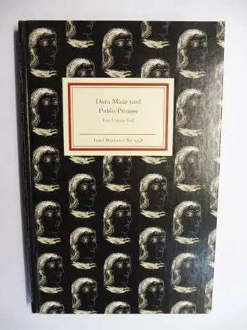 Voß, Ursula: Im Auge des Minotaurus die Wimper der Sphinx. DORA MAAR UND PABLO PICASSO. Mit zahlreichen Abbildungen. Insel-Bücherei N° 1298. 