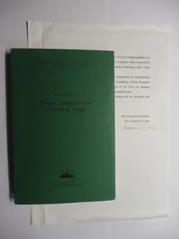 Di Carlo *, Leonardo: Leonardo Di Carlo. Tempo, autocoscienza e storia in Hegel. + AUTOGRAPH *. ISTITUTO ITALIANO PER GLI STUDI FILOSOFICI - Momenti e problemi della storia del pensiero 10. 