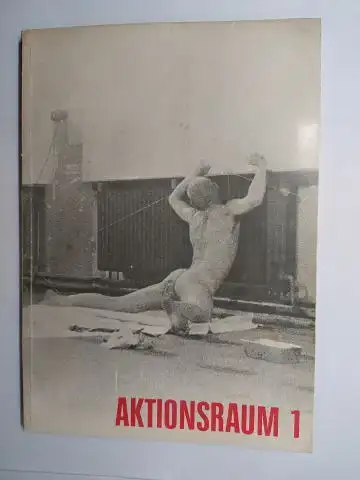 Autorenkollektiv A 1 Eva Madelung / Alfred Gulden / Peter Nemetschek  Anton Bubenik / Karin Hubach / Albert Völkmann u. a: AKTIONSRAUM ! ODER 57 BLINDENHUNDE. 1 Jahr AKTIONSRAUM 1 kostet 150 000 DM - 1 Blindenhund kostet 2600 DM. 