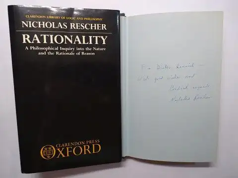 Rescher *, Nicholas: NICHOLAS RESCHER. RATIONALITY A Philosophical Inquiry into the Nature and the Rationale of Reason. + AUTOGRAPH *. CLARENDON LIBRARY OF LOGIC AND PHILOSOPHY. 