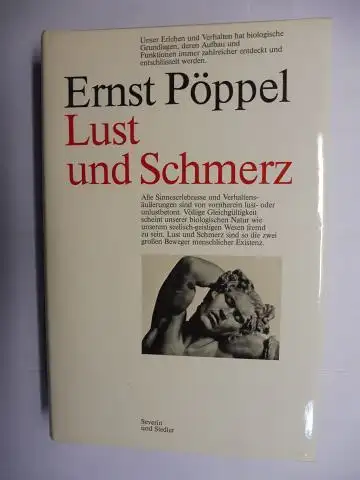 Pöppel *, Ernst: Ernst Pöppel. Lust und Schmerz. Grundlagen menschlichen Erlebens und Verhaltens. + AUTOGRAPH *. 