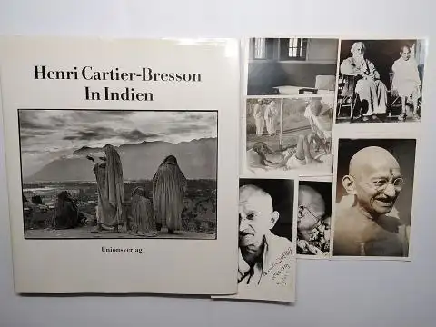 Vequaud (Einführung), Yves und Satyajit Ray (Vorwort): Henri Cartier-Bresson In Indien *. + 6 KL. ORIGINAL-FOTOS von MAHATMA GANDHI. 