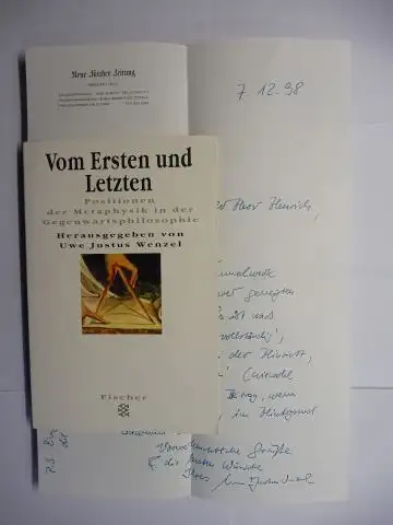 Wenzel (Hrsg.), Uwe Justus: Vom Ersten und Letzten. Positionen der Metaphysik in der Gegenwartsphilosophie. + AUTOGRAPH (BRIEF) *. Reihe: Forum Wissenschaft Philosophie Fischer 13612. 