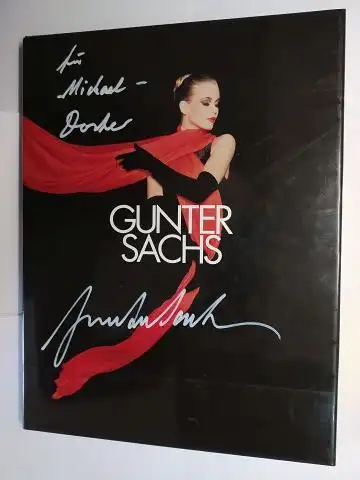 Sachs *, Gunter (Günther), Christian Diener und Michael Krüger: GUNTER SACHS * - VON KUNST, KULT UND CHARISMA. + AUTOGRAPH (COVER) * EINE PUBLIKATION ANLÄSSLICH DER AUSSTELLUNG IM HAMBURGER MUSEUM FÜR KUNST UND GEWERBE. 