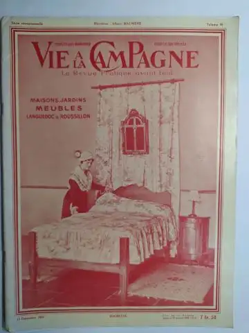 Maumene (Directeur), Albert: VIE A LA CAMPAGNE - La Revue Pratique avant tout. MAISONS, JARDINS, MEUBLES LANGUEDOC & ROUSILLON *. 