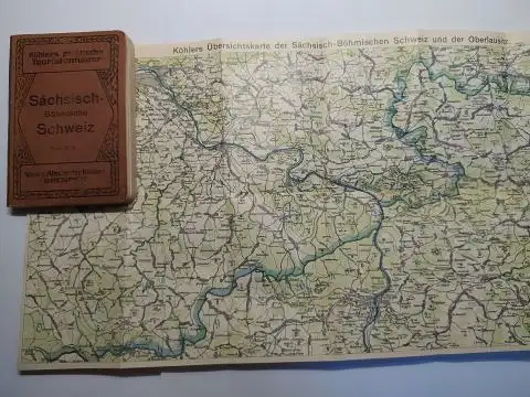 Friedrich (Bearbeitet), K. und Alexander Köhler (Verlag): Sächsisch-Böhmische Schweiz und Nordböhmen (von Bilin-Teplitz bis Reichenberg). Böhm. Mittelgebirge. Östliches Erzgebirge *. 