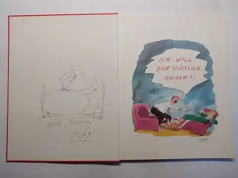 Gaymann *, Peter, Gisela Vetter-Liebenow (Hrsg.) und Siegfried Liebrecht (Hrsg.): PETER GAYMANN - ICH WILL DICH GLÜCKLICH MACHEN !  + AUTOGRAPH / ZEICHNUNG *. Cartoons aus der Brigitte-Serie "DIE PAAR PROBLEME". 