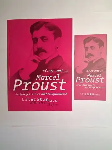 Wittmann, Reinhard G. und Marion Bösker: Cher ami - Marcel Proust im Spiegel seiner Korrespondenz *. 