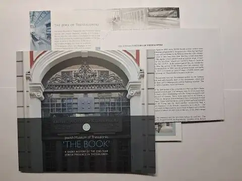 Hekimoglou, Dr. Evanghelos: Jewish Museum of Thessaloniki `THE BOOK` - A SHORT HISTORY OF THE 2300- YEAR JEWISH PRESENCE IN THESSALONIKI. 