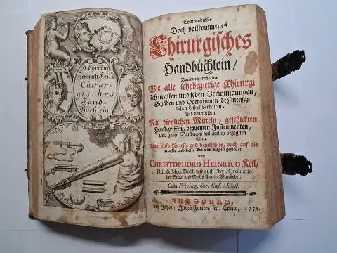 Keil *, Christoph Heinrich: Compendiöses doch vollkommenes Anatomisches Handbüchlein / darinnen Alle und jede Theile des menschlichen Leibes in natürlicher Ordnung Denen Anfängern der Chirurgie.. 