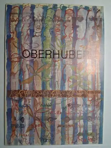Oberhuber, Oswald,  Galerie Krinzinger (Wien) und Jürgen Schilling: OBERHUBER * PROCIDA. AUSSTELLUNG IM PRUNKSAAL DER ÖSTERREICHISCHEN NATIONALBIBLIOTHEK WIEN I - JOSEFSPLATZ 1, 13. APRIL - 25. Mai 1983. 