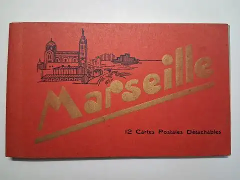 Autor/Autorin (unbekannt) und CAP: Marseille. 12 Cartes Postales (en couleurs) Détachables - (12 Postkarten in Farbe). 