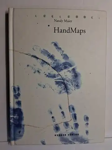 Maier *, Nataly: Nataly Maier - HandMaps. + AUTOGRAPH *. Deutsch / English. 