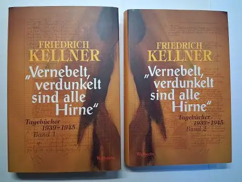 Kellner *, Friedrich,  Sascha Feuchert / Robert M.Scott Kellner /  Erwin Leibfried / Jörg Riecke und  Markus Roth / E. Turvold /.. 