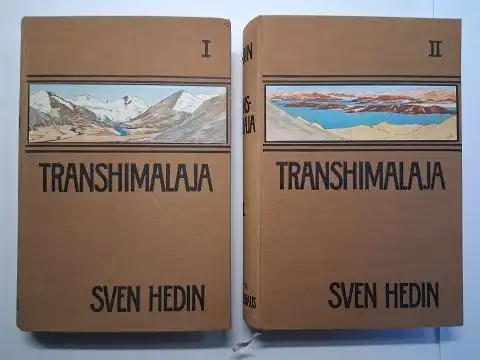 Hedin, Sven: SVEN HEDIN. Transhimalaja (TRANSHIMALAYA) Bde. I + II *. Entdeckungen und Abenteuer in Tibet. 