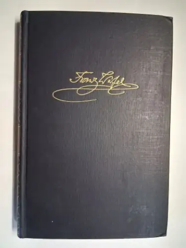 Werfel , Franz und Adolf F. Klarmann (Hrsg.): Franz Werfel * ERZÄHLUNGEN AUS ZWEI WELTEN. Erster Band: Krieg und Nachkrieg. 