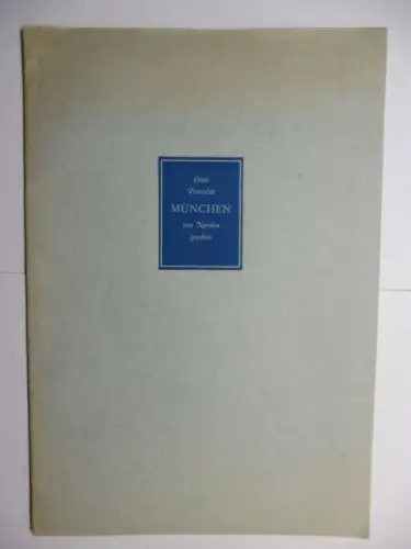 Penzoldt *, Ernst: MÜNCHEN von Norden gesehen *. Festgabe zur Münchener Hauptversammlung der Gesellschaft Deutscher Chemiker 1955. 