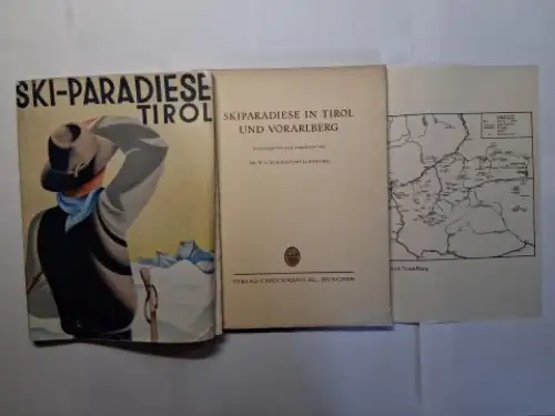 Schmidt-Wellenburg, Dr. W. v: SKI-PARADIESE (Skiparadiese der Alpen) in TIROL UND VORARLBERG. 