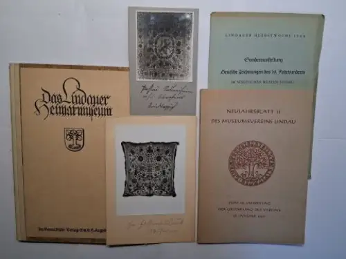 Jordan, Hans, Karl Gröber und Dr. Joseph Maria Ritz (Signatur) *: DAS LINDAUER HEIMATMUSEUM. + BEILAGEN u. AUTOGRAPH *. 