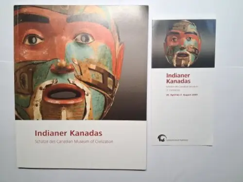 Westphal, Florian und Franziska Bolz: Indianer Kanadas - Schätze des Canadian Museum of Civilization *. 
