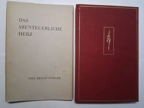 Jünger, Ernst: DAS ABENTEUERLICHE HERZ. Zweite Fassung. 