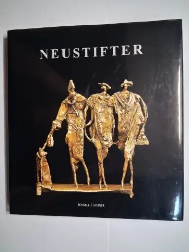 Hommes, Ulrich und Joseph Michael Neustifter *: Joseph Michael NEUSTIFTER * mit Einführung und Werkverzeichnis, herausgegeben von Ulrich Hommes, Professor der Philosophie an der Universität Regensburg. 