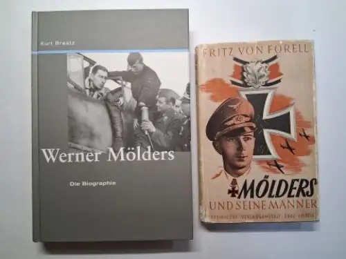 Braatz (1), Kurt und Fritz von Forell (2): 1) Werner Mölders *. Die Biographie // 2) MÖLDERS UND SEINE MÄNNER - Ein Erlebnisbericht. 2 TITELN (Nur zusammen). 