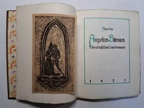 Schulte-Henschen, Margarethe (Marga), Angelus Silesius und Karl Rudolf Schulte: Aus des Angelus Silesius Cherubinischem (Cherubinischer) Wandersmann. Handgeschrieben.-Manuskript (Unikat) 1921 von Margarethe Schulte-Henschen *. + ORIGINAL-HOLZSCHNITT 1925 