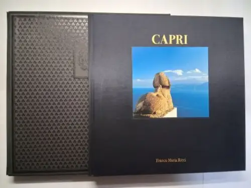 Ricci, Franco Maria, Cesare De Seta und Luciano Romano: CAPRI. Testo di Cesare de Seta / Fotografie di Luciano Romano. Français / English. 