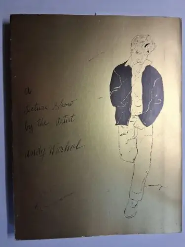Crone (Katalog), Rainer, Nathan Glück Gerard Malanga u. a: Andy Warhol. A Picture Show by the Artist. Das zeichnerische Werk 1942 - 1975 *. 
