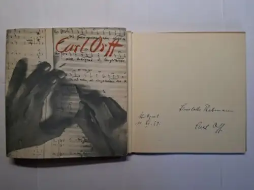 Ruppel (Beitrag), K. H.,  Gustav Rudolf Sellner / Werner Thomas und Carl Orff (Autogr.) *: CARL ORFF *. EIN BERICHT IN WORT UND BILD. + AUTOGRAPH *. Mit Beiträge. 