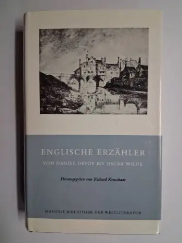 Kraushaar (Hrsg.), Richard: ENGLISCHE ERZÄHLER VON DANIEL DEFOE BIS OSCAR WILDE *. 